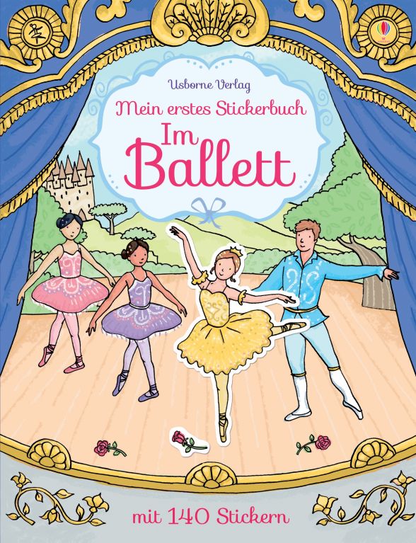 Mein erstes Stickerbuch: Im Ballett