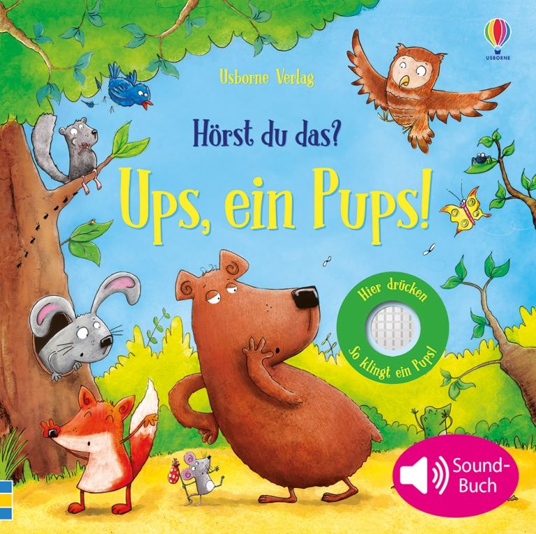 Hörst du das? Ups, ein Pups!