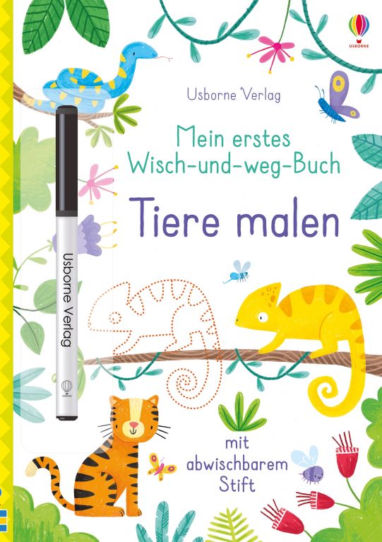 Mein erstes Wisch-und-weg-Buch: Tiere malen