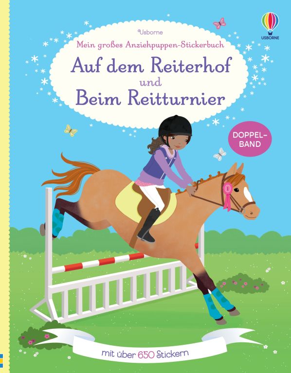 Mein großes Anziehpuppen-Stickerbuch: Auf dem Reiterhof und Beim Reitturnier