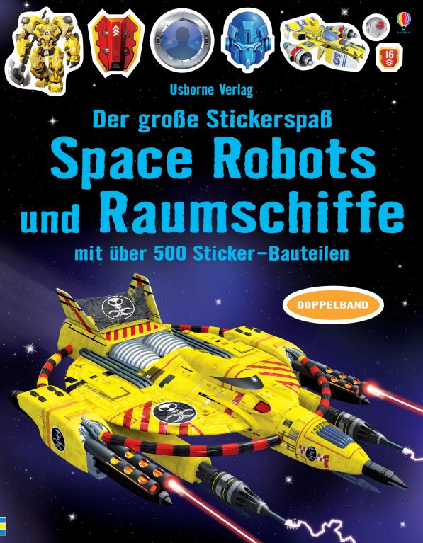 Der große Stickerspaß: Space Robots und Raumschiffe