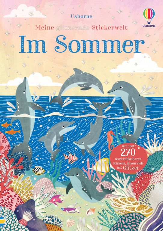 Meine glitzernde Stickerwelt: Im Sommer