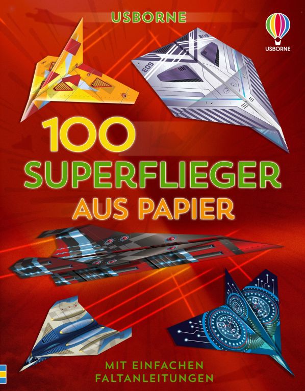 100 Superflieger aus Papier