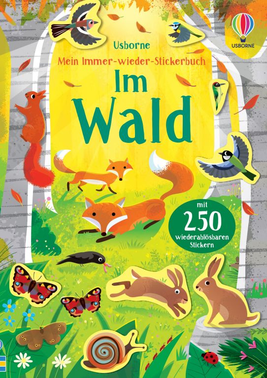 Mein Immer-wieder-Stickerbuch: Im Wald