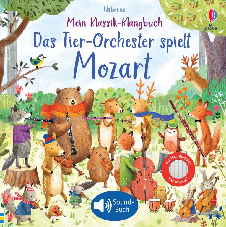 Mein Klassik-Klangbuch: Das Tier-Orchester spielt Mozart