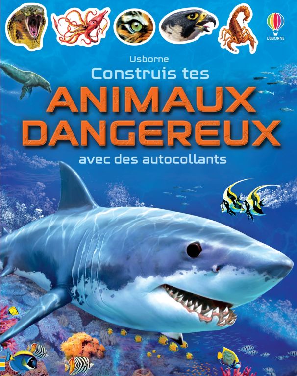 Construis tes animaux dangereux