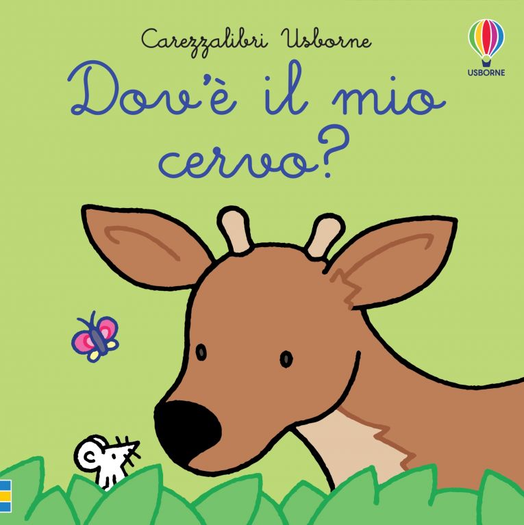Dov'è il mio cervo?