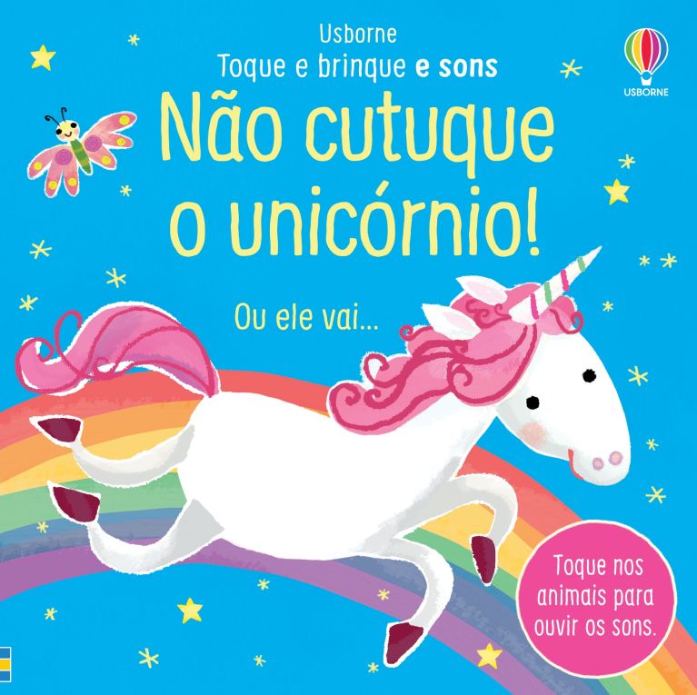 Não cutuque o unicórnio!