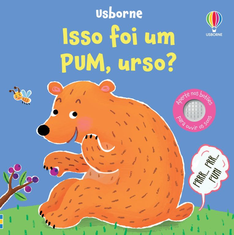 Isso foi um PUM, urso?