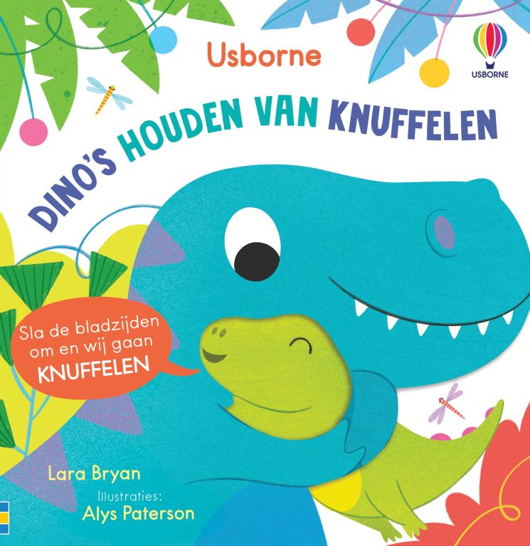 Dino’s houden van knuffelen