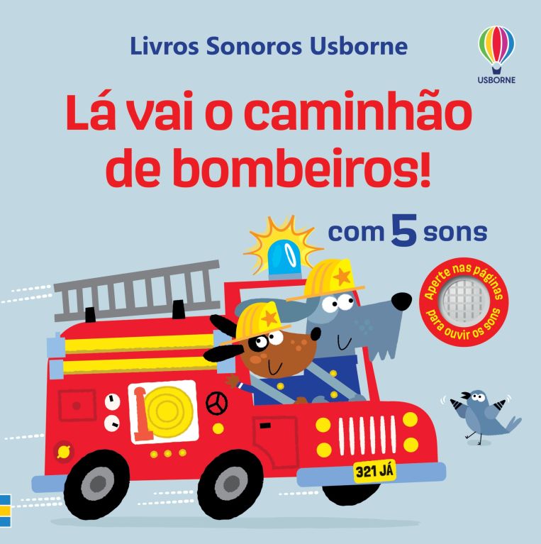 Lá vai o caminhão de bombeiros