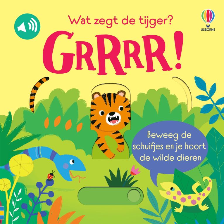 Wat zegt de tijger? Grrrr!