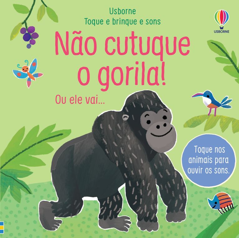 Não cutuque o gorila!