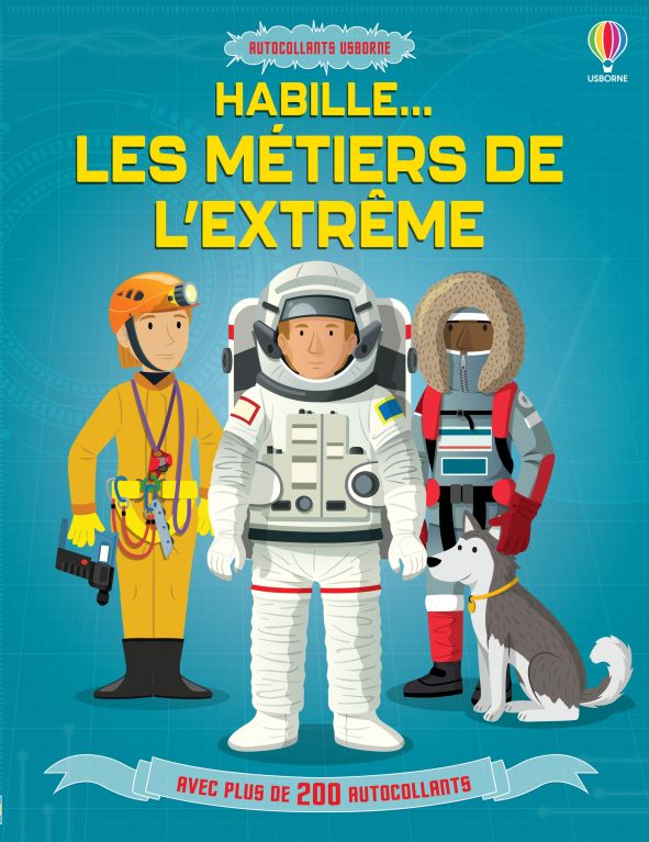 Les métiers de l'extrême