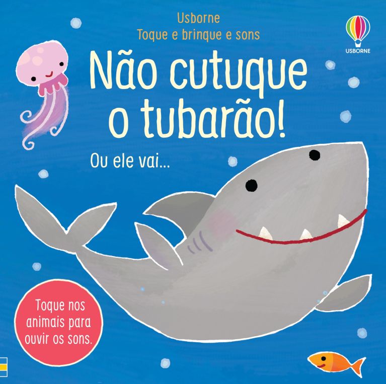 Não cutuque o tubarão!