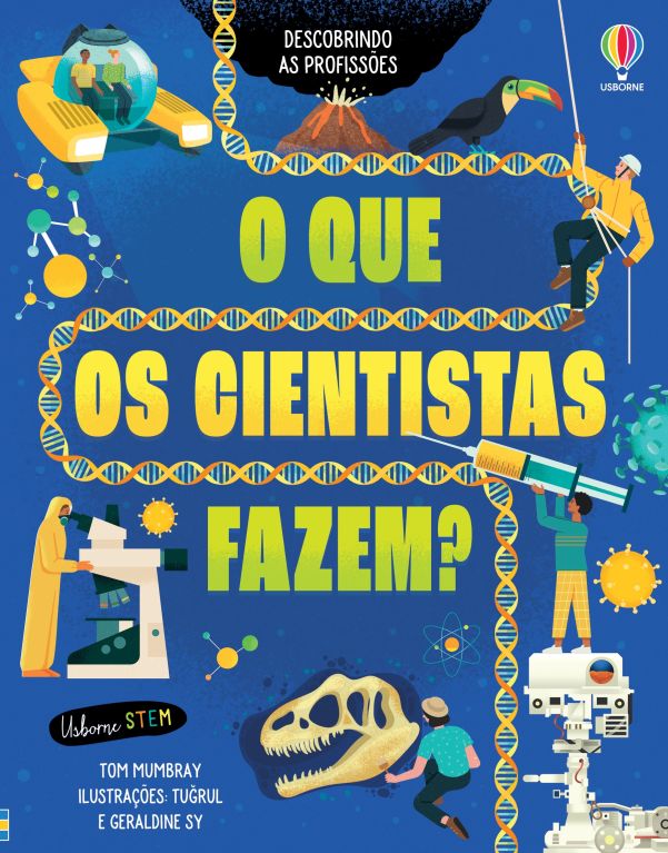 O que os cientistas fazem?