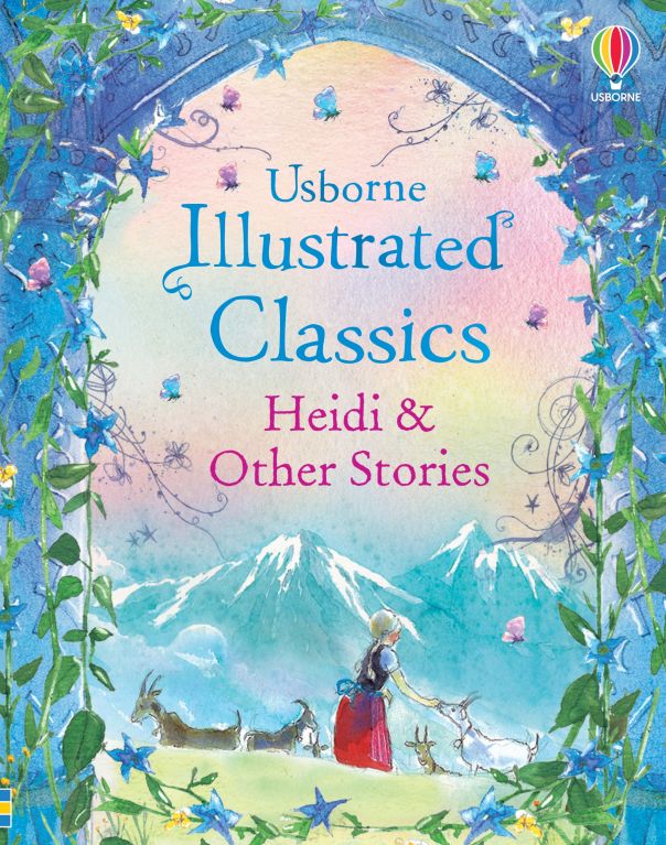 Illustrated Classics: Heidi & Other Stories
