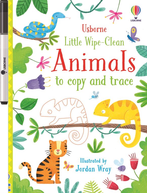 Little Wipe-Clean Animals to Copy and Trace