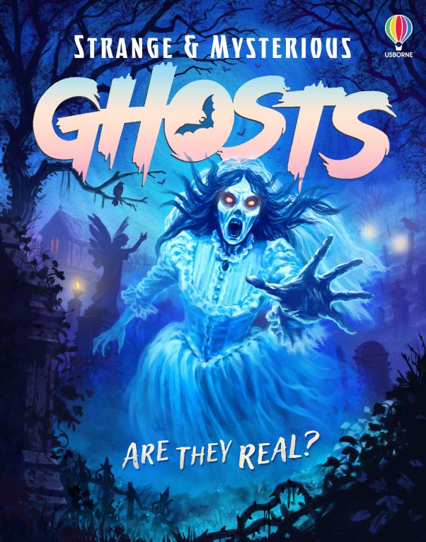 Strange and Mysterious: Ghosts