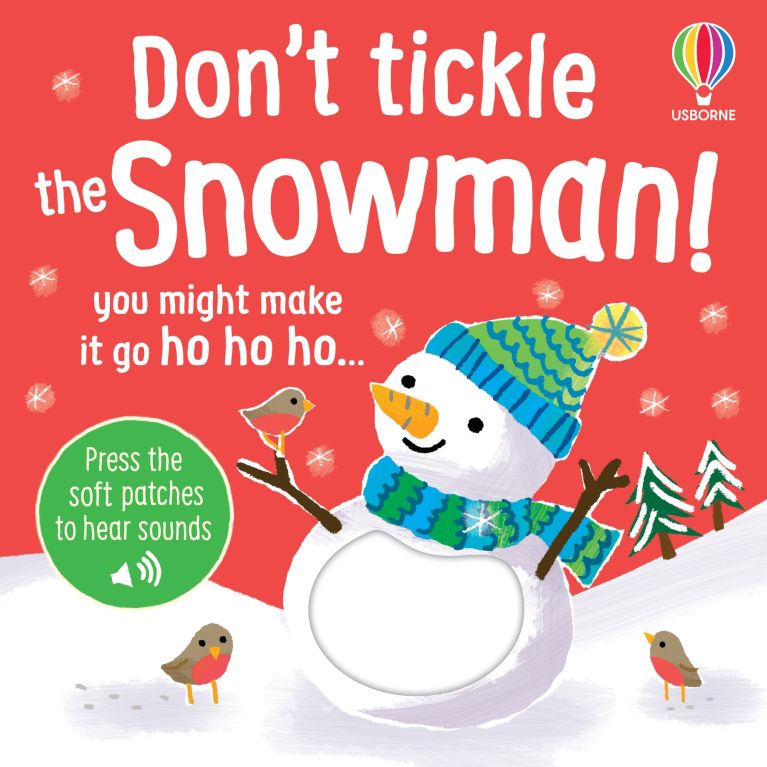 Don't Tickle the Snowman!