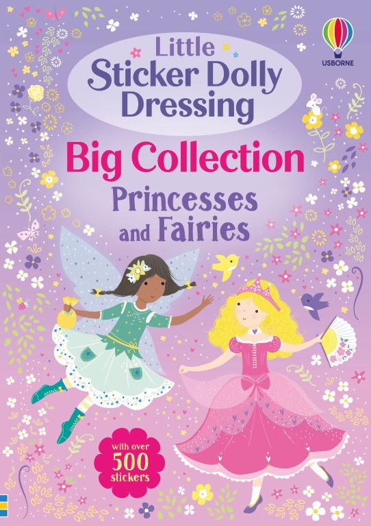 Little Sticker Dolly Dressing Big Collection: Princesses and Fairies