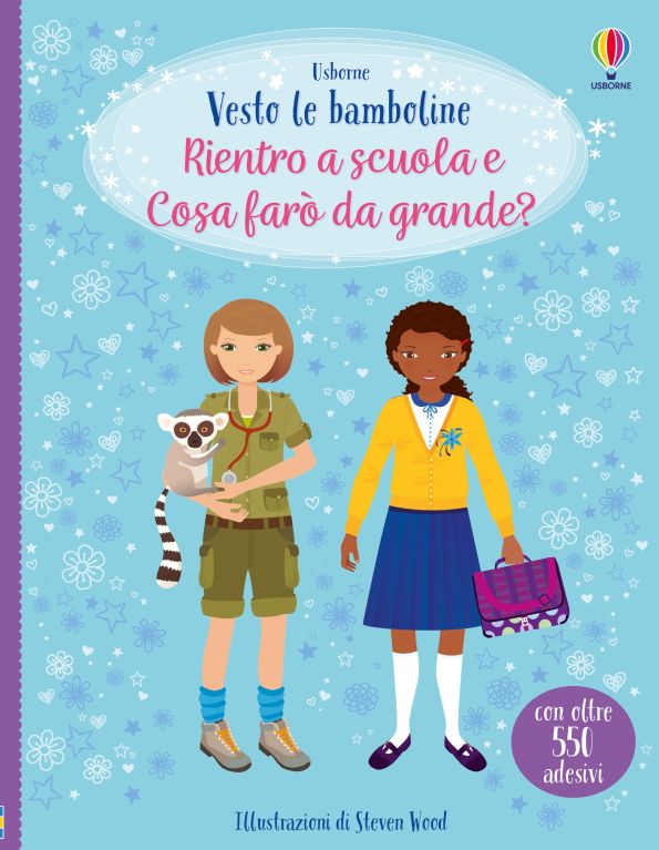 Rientro a scuola e Cosa farò da grande?