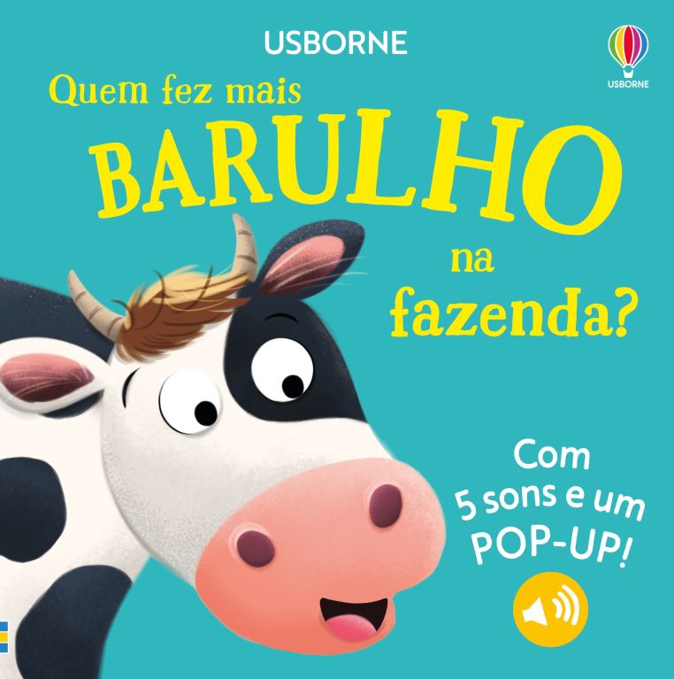 Quem fez mais barulho na fazenda?
