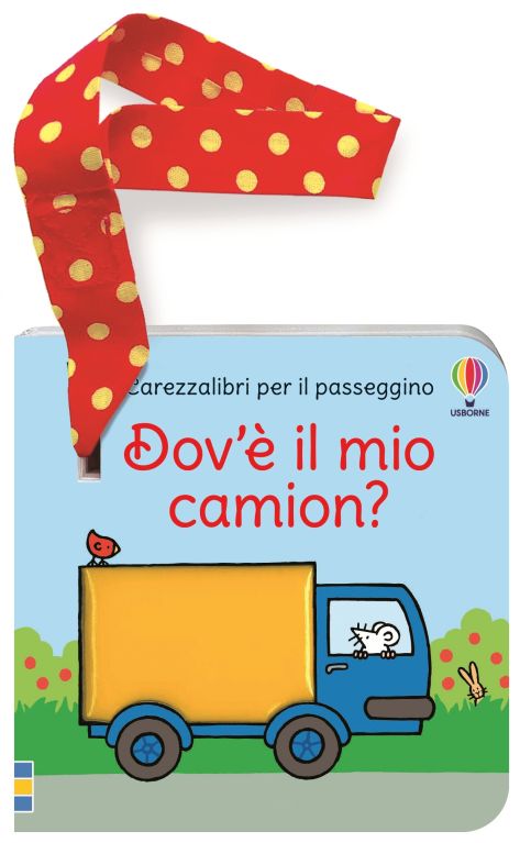 Dov'è il mio camion? - Libro per il passeggino