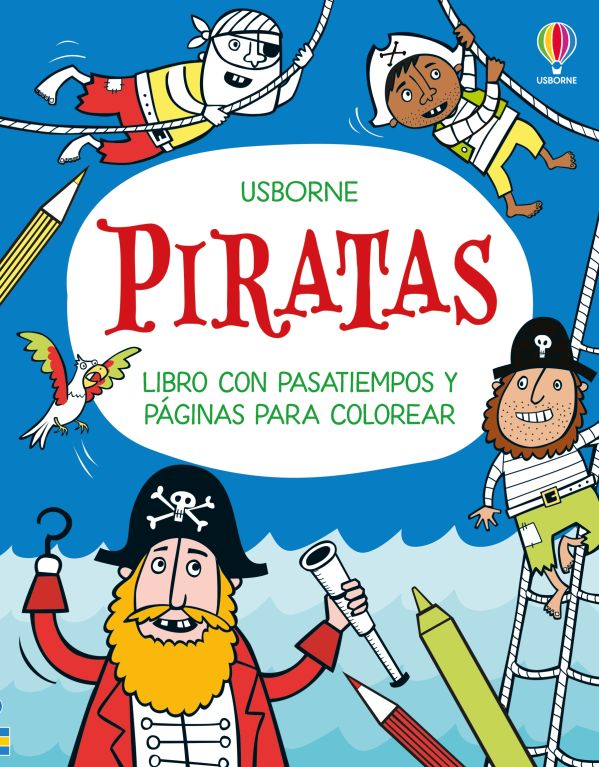 Piratas - Libro con pasatiempos y páginas para colorear