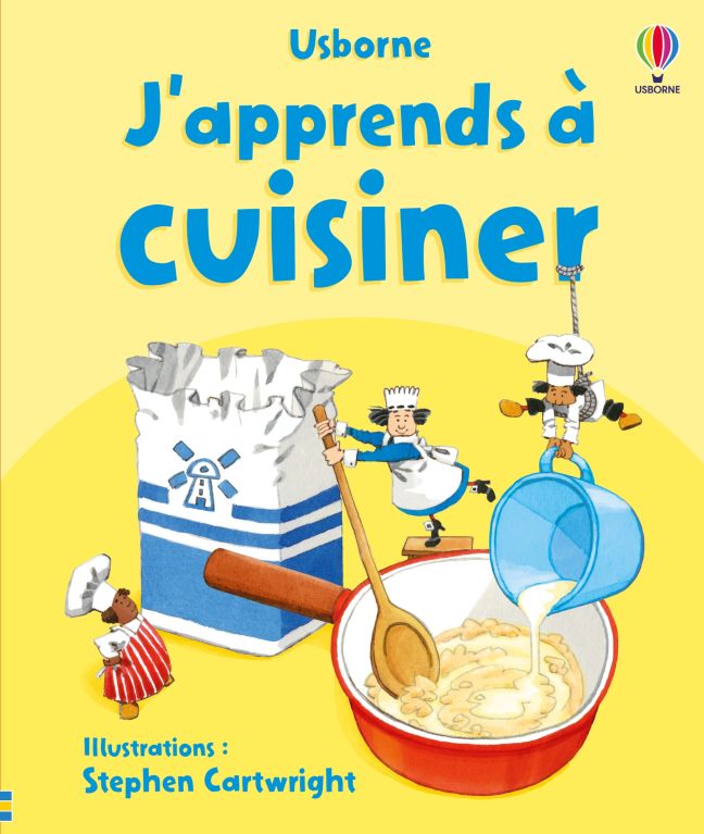 J'apprends à cuisiner