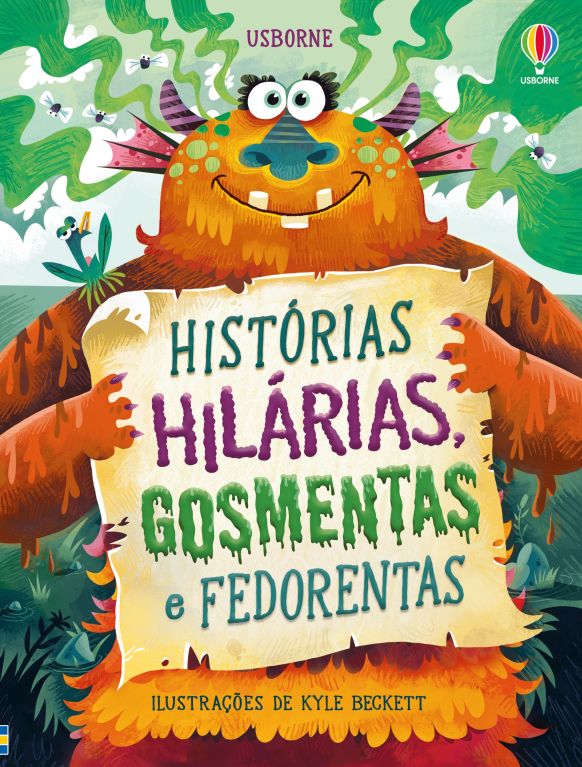Histórias hilárias, gosmentas e fedorentas