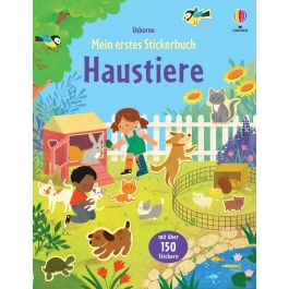 Mein erstes Stickerbuch: Haustiere | Usborne | Lesespaß für Kinder
