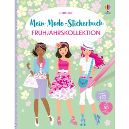 Mein Mode-Stickerbuch: Frühjahrskollektion | Usborne | Lesespaß für Kinder