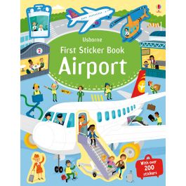 First Sticker Book Airport First Sticker Book Airport