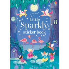 Sparkly Sticker Book Usborne Be Curious Sparkly Sticker Book Usborne Be Curious