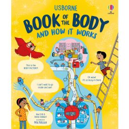 Usborne Book of the Body and How it Works, Usborne