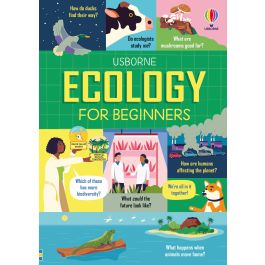 Ecology for Beginners | Usborne | Be Curious