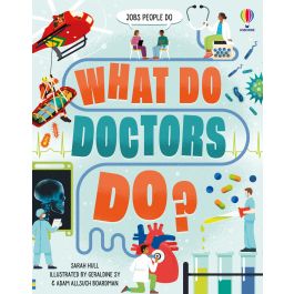 What Do Doctors Do? | Usborne | Be Curious