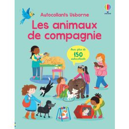 Les animaux de compagnie | Usborne | Des livres pour explorer le monde