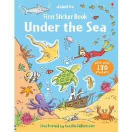 First Sticker Book Under the Sea | Usborne | Be Curious