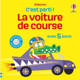 La voiture de course | Usborne | Des livres pour explorer le monde