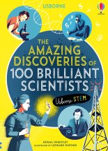 The Amazing Discoveries of 100 Brilliant Scientists book cover