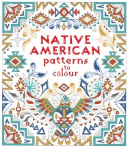 Native American Patterns to Colour book cover