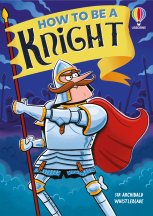 How to be a Knight book cover