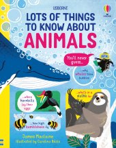 Lots of Things to Know About Animals book cover