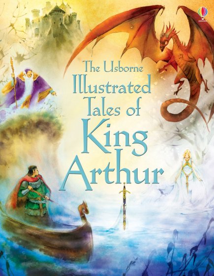 Illustrated Tales of King Arthur book cover