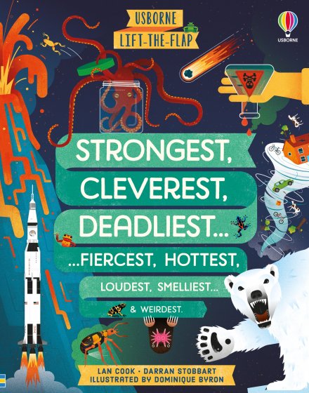Lift-the-flap Strongest, Cleverest, Deadliest… book cover