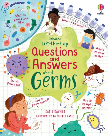 Lift-the-flap Questions and Answers about Germs book cover