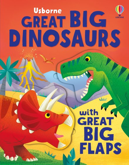 Great Big Dinosaurs (with great big flaps) book cover