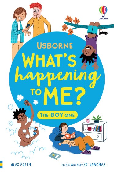 What's Happening To Me? The Boy One book cover